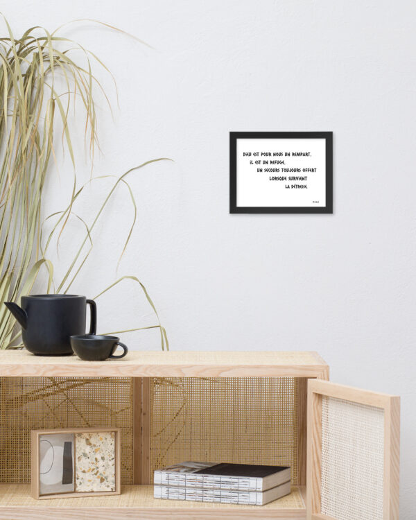 Poster encadré « Dieu est notre rempart » – Psaume 46:2