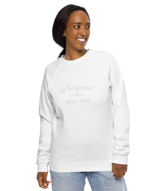Sweatshirt écologique unisexe « Le Seigneur combat pour moi »