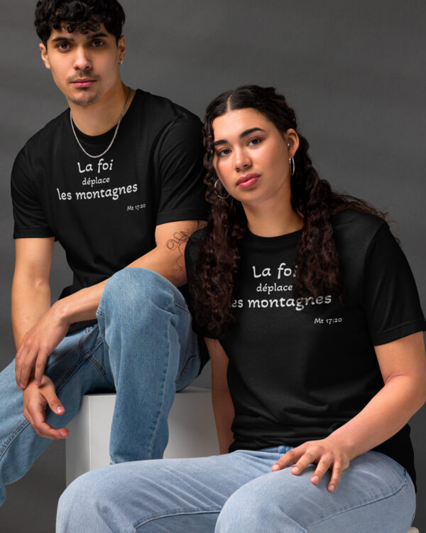 T-shirt écologique unisexe « La foi déplace les montagnes »