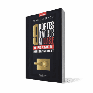 9 portes d'accès au diable à fermer impérativement - Volume 1