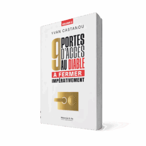 9 portes d'accès au diable à fermer impérativement - Volume 2