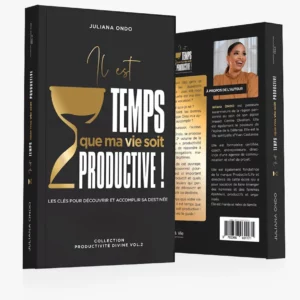 Il est temps que ma vie soit productive